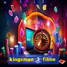 kingsman 3 filme completo dublado superflix
